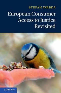 European Consumer Access to Justice Revisited (eBook, ePUB) - Wrbka, Stefan