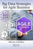 Big Data Strategies for Agile Business (eBook, ePUB)