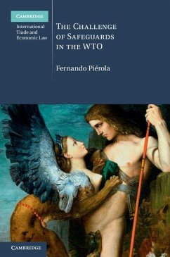 Challenge of Safeguards in the WTO (eBook, ePUB) - Pierola, Fernando