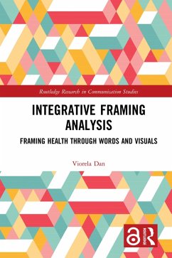 Integrative Framing Analysis (eBook, ePUB) - Dan, Viorela