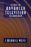 Issues in Advanced Television Technology (eBook, PDF)