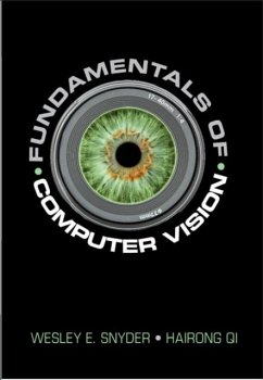 Fundamentals of Computer Vision (eBook, PDF) - Snyder, Wesley E.