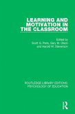 Learning and Motivation in the Classroom (eBook, ePUB)