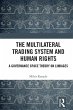 The Multilateral Trading System and... - Bild 1