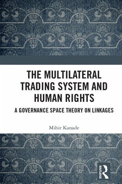 Cover The Multilateral Trading System and Human Rights (eBook, PDF)