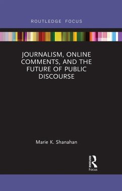 Cover Journalism, Online Comments, and the Future of Public Discourse (eBook, ePUB)