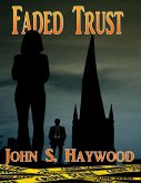 Faded Trust (eBook, ePUB)