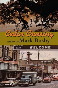 Cedar Crossing (eBook, ePUB) - Busby, Mark Cedar Crossing (eBook, ePUB) - Busby, Mark