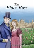 The Elder Rose (eBook, ePUB)