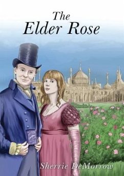 The Elder Rose (eBook, ePUB) - Demorrow, Sherrie