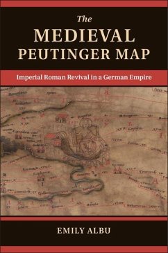 Medieval Peutinger Map (eBook, ePUB) - Albu, Emily