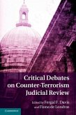 Critical Debates on Counter-Terrorism Judicial Review (eBook, ePUB)