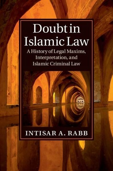 Doubt in Islamic Law (eBook, ePUB) Doubt in Islamic Law (eBook, ePUB)