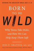 Born to Be Wild (eBook, ePUB)