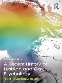 A Recent History of Lesbian and Gay Psychology (eBook, ePUB)