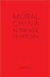 Moral China in the Age of Reform... - Bild 1