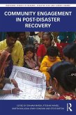 Community Engagement in Post-Disaster Recovery (eBook, ePUB) Community Engagement in Post-Disaster Recovery (eBook, ePUB)