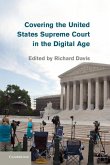 Covering the United States Supreme Court in the Digital Age (eBook, ePUB)
