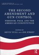 The Second Amendment and Gun Control... - Bild 1