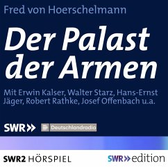 Der Palast der Armen (MP3-Download) - von Hoerschelmann, Fred