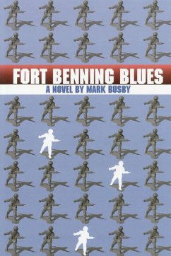 Fort Benning Blues (eBook, ePUB) - Busby, Mark