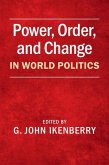 Power, Order, and Change in World Politics (eBook, ePUB)