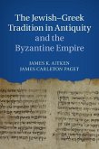 Jewish-Greek Tradition in Antiquity and the Byzantine Empire (eBook, ePUB)