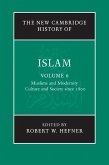 New Cambridge History of Islam: Volume 6, Muslims and Modernity: Culture and Society since 1800 (eBook, ePUB)