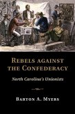 Rebels against the Confederacy (eBook, ePUB)