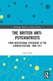 The British Anti-Psychiatrists (eBook, ePUB)