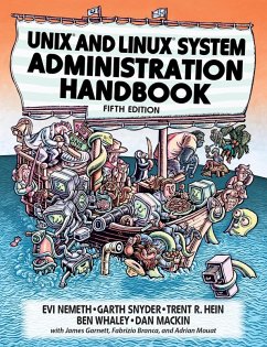UNIX and Linux System Administration Handbook (eBook, ePUB) - Nemeth, Evi; Snyder, Garth; Hein, Trent; Whaley, Ben; Mackin, Dan