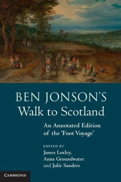 Ben Jonson's Walk to Scotland (eBook, ePUB)
