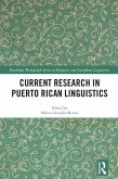 Current Research in Puerto Rican Linguistics (eBook, PDF)