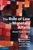 Rule of Law in Monetary Affairs (eBook, ePUB)