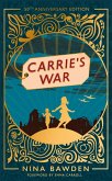 Carrie's War (eBook, ePUB)