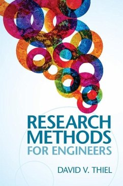 Research Methods for Engineers (eBook, ePUB) - Thiel, David V.