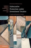 Substantive Protection under Investment Treaties (eBook, ePUB)