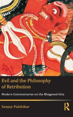 Evil and the Philosophy of Retribution (eBook, PDF) - Palshikar, Sanjay