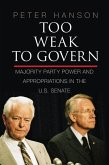 Too Weak to Govern (eBook, ePUB)