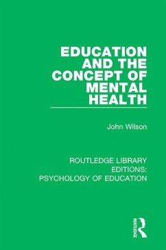 Cover Education and the Concept of Mental Health (eBook, PDF)