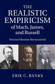 Realistic Empiricism of Mach, James, and Russell (eBook, ePUB)