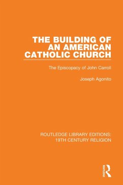 Cover The Building of an American Catholic Church (eBook, PDF)