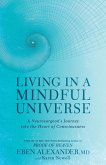 Living in a Mindful Universe (eBook, ePUB)