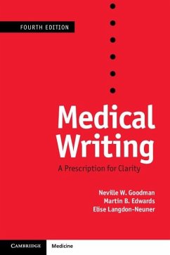Medical Writing (eBook, ePUB) - Goodman, Neville W.