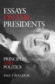 Essays on the Presidents (eBook, ePUB)