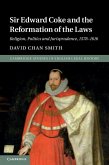Sir Edward Coke and the Reformation of the Laws (eBook, ePUB)