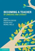 Becoming a Teacher of Language and Literacy (eBook, ePUB)