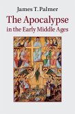 Apocalypse in the Early Middle Ages (eBook, ePUB)