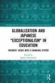 Globalization and Japanese Exceptionalism in Education (eBook, PDF)