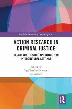 Action Research in Criminal Justice (eBook, PDF) Cover Action Research in Criminal Justice (eBook, PDF)
